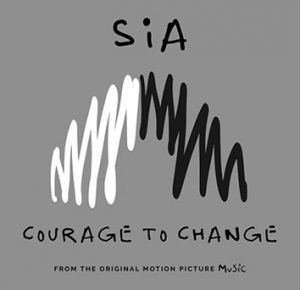 MCJ10053-COURRAGE TO CHANGE - Sia